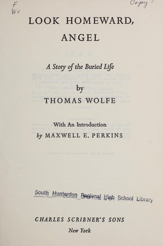 Look homeward, angel (C. Scribner's sons)