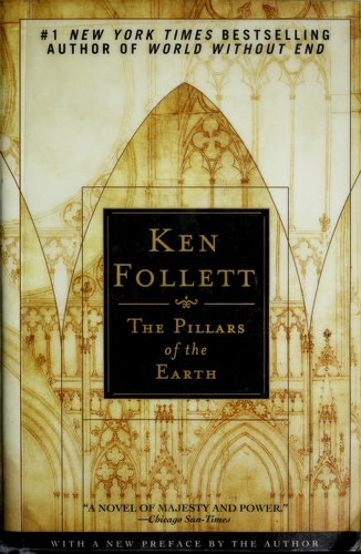 The Pillars of the Earth (2007, New American Library)