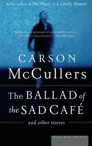 The Ballad of the Sad Café and Other Stories (2005)