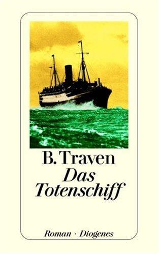 Das Totenschiff. (Paperback, German language, 2002, Diogenes)