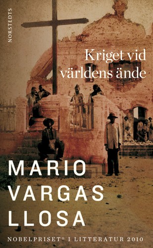 Kriget vid världens ände (Paperback, Swedish language, 2011, Norstedts)