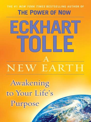 A New Earth (EBook, 2008, Penguin Group USA, Inc.)