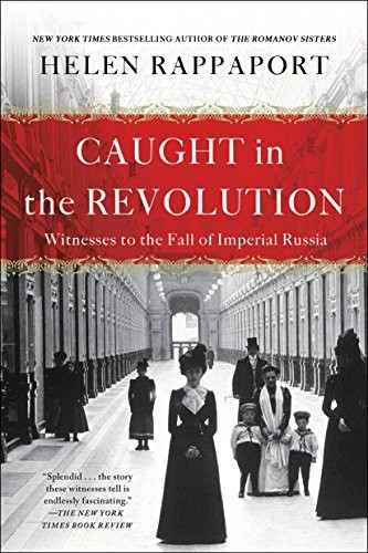 Caught in the Revolution (Paperback, 2018, St. Martin's Griffin)