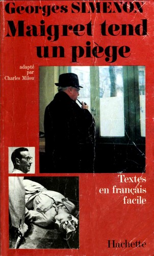 Maigret tend un piège (Paperback, French language, 1973, Hachette)