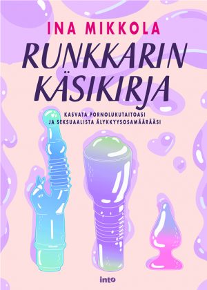 Runkkarin käsikirja (EBook, Finnish language, Into)
