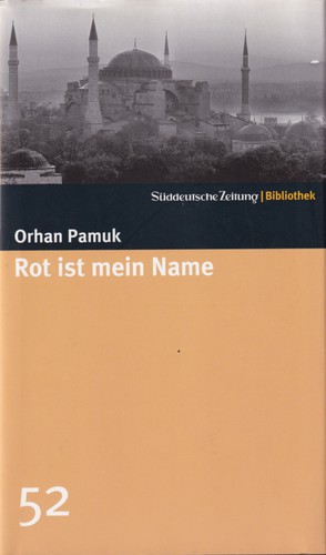 Rot ist mein Name (Hardcover, German language, 2007, Süddeutsche Zeitung GmbH)