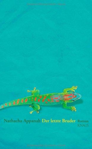 Der letzte Bruder (Hardcover, Deutsch language, Albrecht Knaus Verlag)