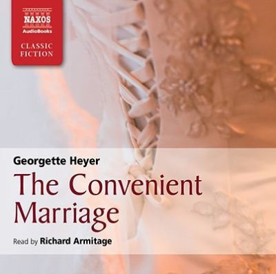 The Convenient Marriage (AudiobookFormat, 2010, Naxos Audiobooks)