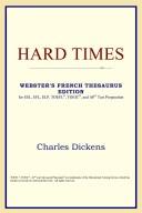 Hard Times (Webster's French Thesaurus Edition) (Paperback, 2006, ICON Reference)