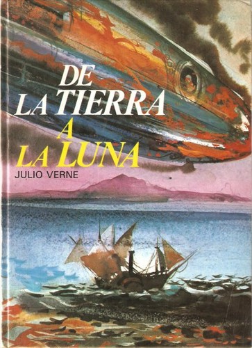 De la tierra a la luna (Spanish language, 2008, J. Hetzel)