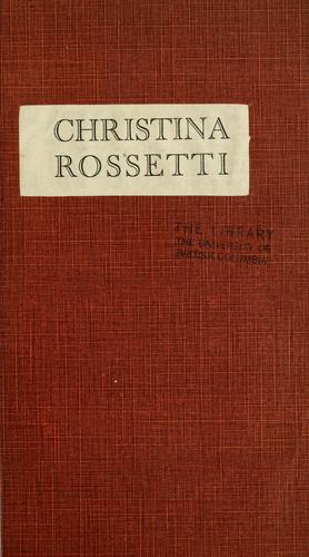 Christina Rossetti. (1926, E. Benn ltd.)