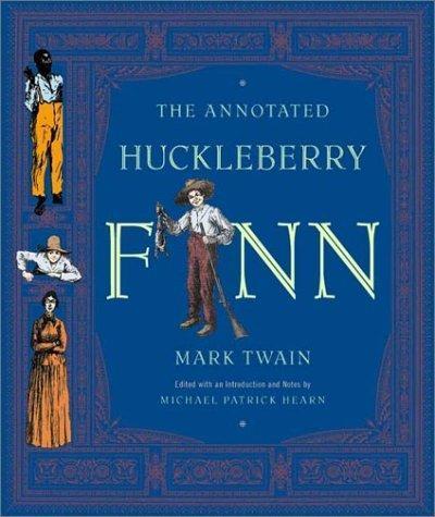 The annotated Huckleberry Finn (2001)