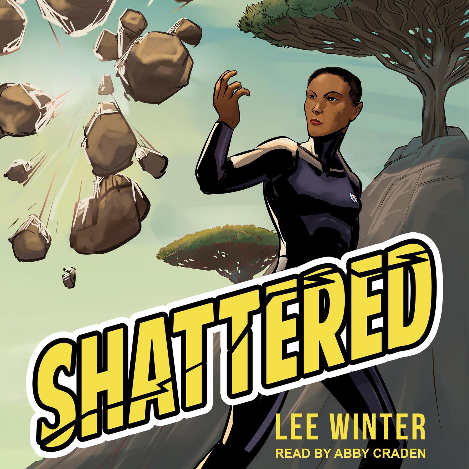 Shattered (AudiobookFormat, 2020, Tantor Media, Inc.)