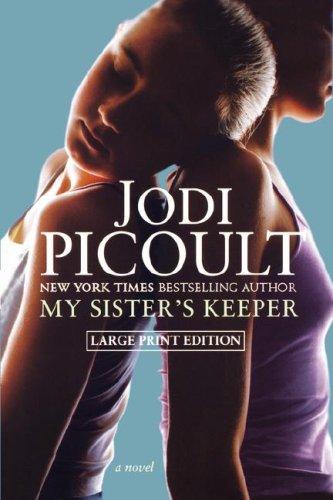 My Sister's Keeper (Paperback, 2007, Atria)