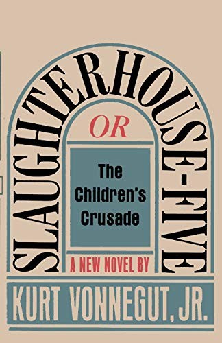 Slaughterhouse-Five, or The Children's Crusade (Paperback, 2019, Ishi Press)