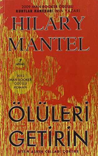 Oluleri Getirin (Paperback, 2013, Artemis Yayinlari)