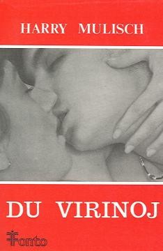 Du virinoj (Paperback, Esperanto language, 1992, Fonto)