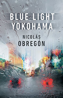 Blue Light Yokohama (2017, Penguin Books, Limited)