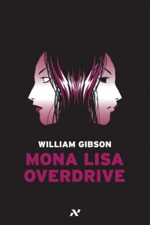 Mona Lisa Overdrive (Portuguese language, 2008, Editora Aleph)