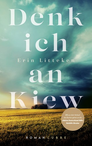 Denk ich an Kiew (Hardcover, Deutsch language, 2022, Lübbe)