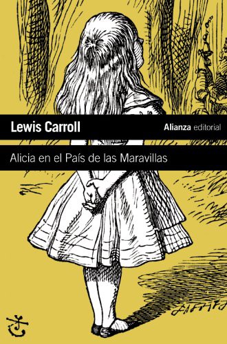 Alicia en el País de las Maravillas (Paperback, 2010, Alianza Editorial)