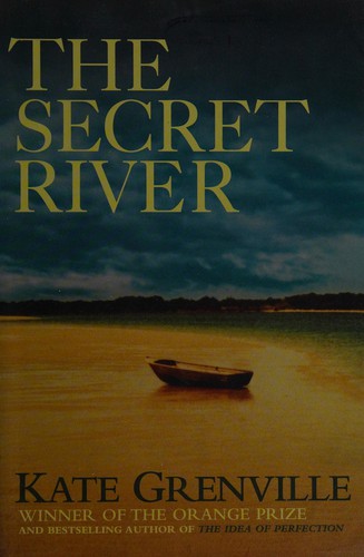The secret river (2006, Canongate)
