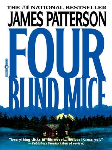 Four Blind Mice (EBook, 2007, Grand Central Publishing)