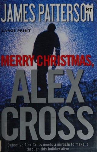 Merry Christmas, Alex Cross (Hardcover, 2012, Little, Brown and Company)