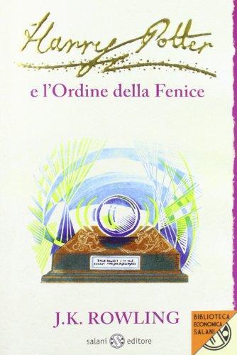 Harry Potter e l'Ordine della Fenice (Italian Edition) (Italian language, 2012)