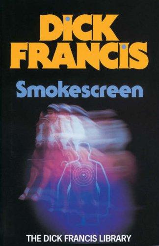 Smokescreen (Hardcover, 2005, Michael Joseph Ltd)