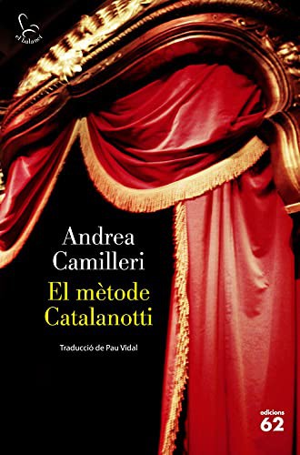El mètode Catalanotti (Paperback, 2021, Edicions 62)