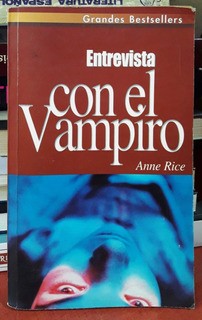 Entrevista con el Vampiro (Spanish language, 1999, Ediciones B)