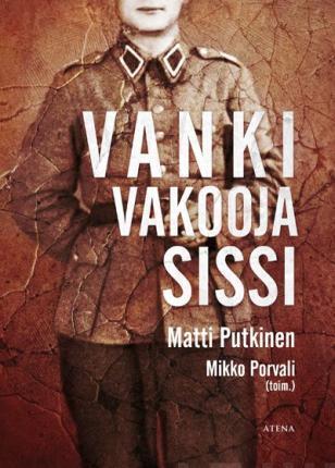 Vanki, vakooja, sissi (Finnish language, 2015)