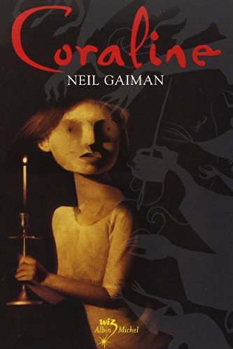 Coraline (Paperback, 2003, Albin Michel, ALBIN MICHEL)