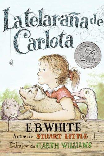 La telarana de Carlota (Spanish language, 2005, HarperCollins, Rayo)