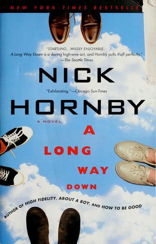 A long way down (2005, Riverhead Books)