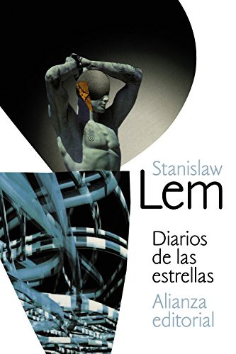 Diarios de las estrellas (Paperback, Spanish language, 2013, Alianza Editorial)