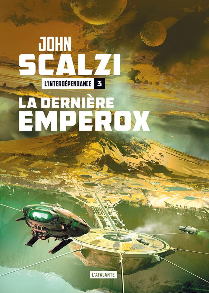 La Dernière Emperox (French language, 2021, L'Atalante)