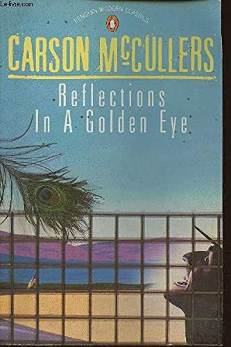 Reflections in a golden eye. (Paperback, 1967, Penguin Books, Penguin Books Ltd)