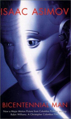 Bicentennial Man (Paperback, 2000, Gollancz, Orion Pub Co)