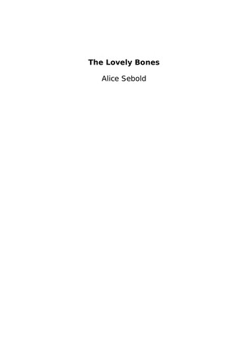 The lovely bones (2002, Little, Brown)
