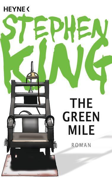 The Green Mile (Paperback, Deutsch language, 2011)