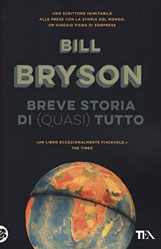 Breve storia di (quasi) tutto (Italian language)