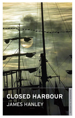 Closed Harbour (Paperback, 2010, Oneworld Classics)