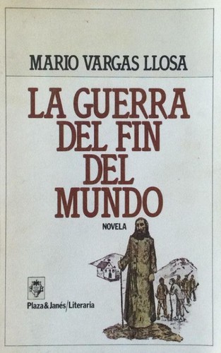 La guerra del fin del mundo (Paperback, Spanish language, 1981, Plaza & Janés)