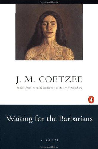 Waiting for the barbarians (1982, Penguin Books)