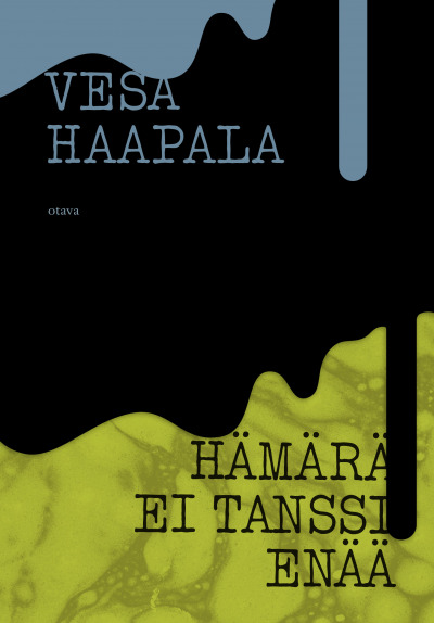 Hämärä ei tanssi enää (Finnish language, 2019)