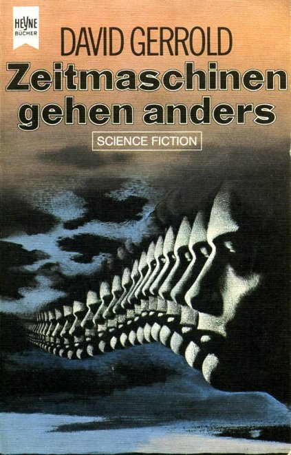 Zeitmaschinen gehen anders (Paperback, German language, 1976, Heyne)