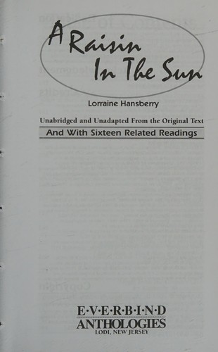 A raisin in the sun (2002, Everbind Books)
