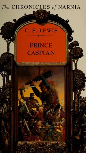 Prince Caspian (1994, HarperCollins)